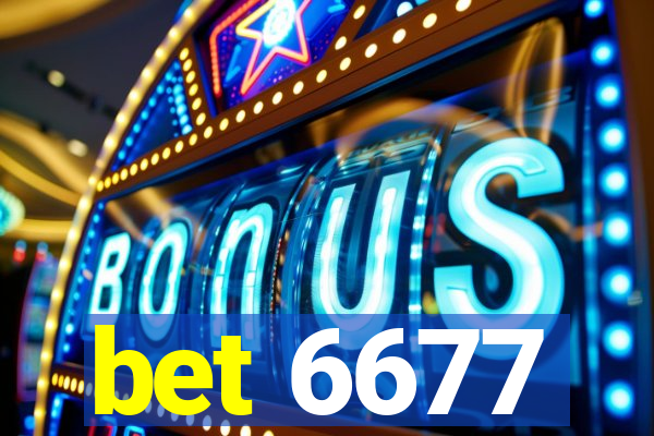 bet 6677